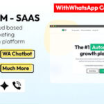 WhatsCRM v5.7.0 – Chatbot, Flow Builder, API Access, WhatsApp CRM SAAS System Script